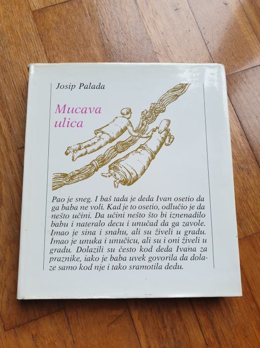 Josip Palada - Mucava ulica