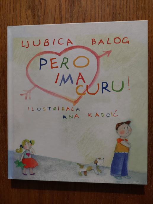 Pero ima curu - Ljubica Balog