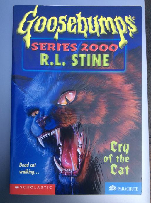 R.L. STINE: GOOSEBUMPS - CRY OF THE CAT