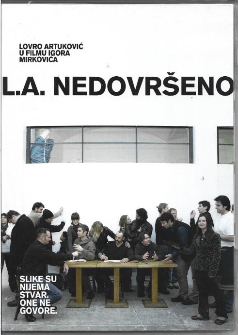 L.A. NEDOVRŠENO