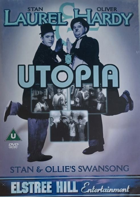 Stanlio I Olio: Utopija / Stan Laurel & Oliver Hardy: Utopia