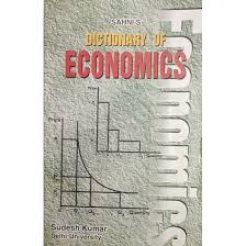 A DICTIONARY OF ECONOMICS [BESPLATNA DOSTAVA]