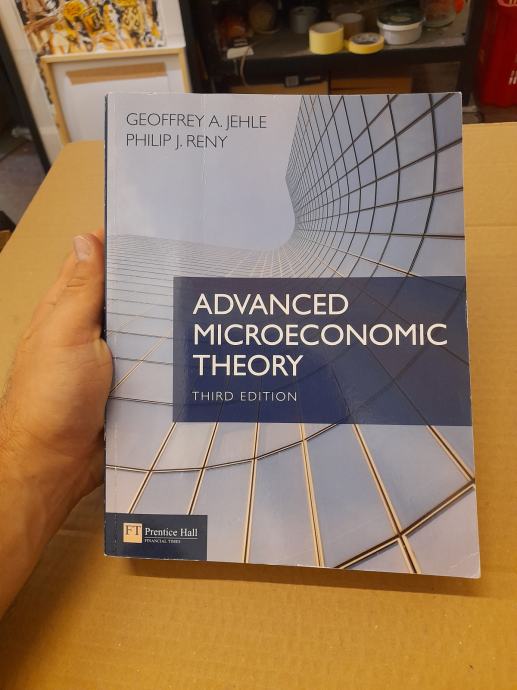 Advanced Microeconomic Theory/Third Edition (2011.)