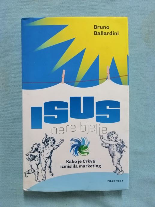 Bruno Ballardini – Isus pere bjelje : Kako je Crkva izmislila