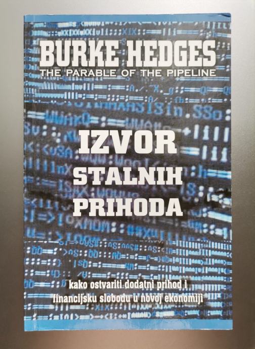 Burke Hedges: Izvor stalnih prihoda