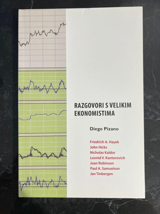 D. Pizano: Razgovori s velikim ekonomistima