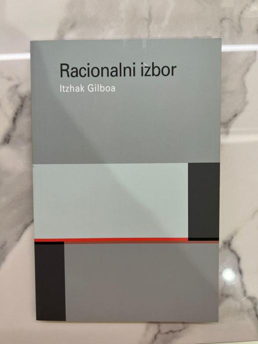 I. Gilboa: Racionalni izbor