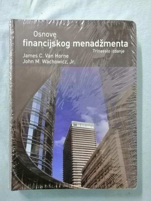 James C. Van Horne i dr. – Osnove financijskog menadžmenta