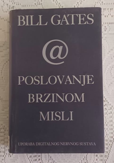 Knjiga "Bill Gates" Poslovanje brzinom misli