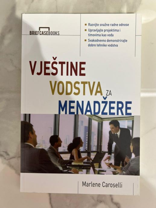 M. Caroselli: Vještine vodstva za menadžere