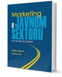 Marketing u javnom sektoru - P. Kotler i N. Lee