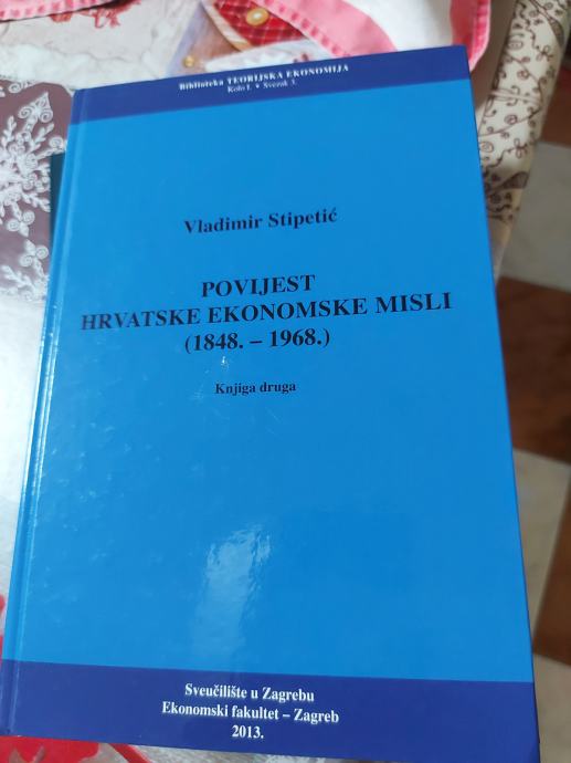 Povijest hrvatske ekonomske povijesti, knjiga druga Vladimir Stipetić