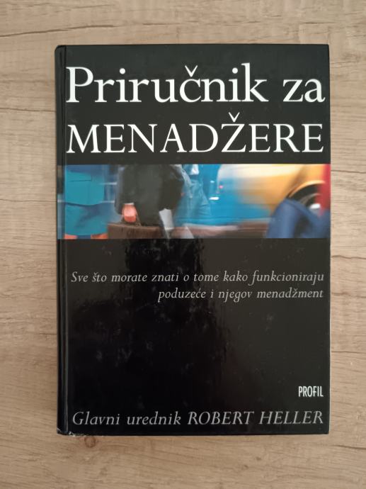 ROBERT HELLER, Priručnik za menadžere