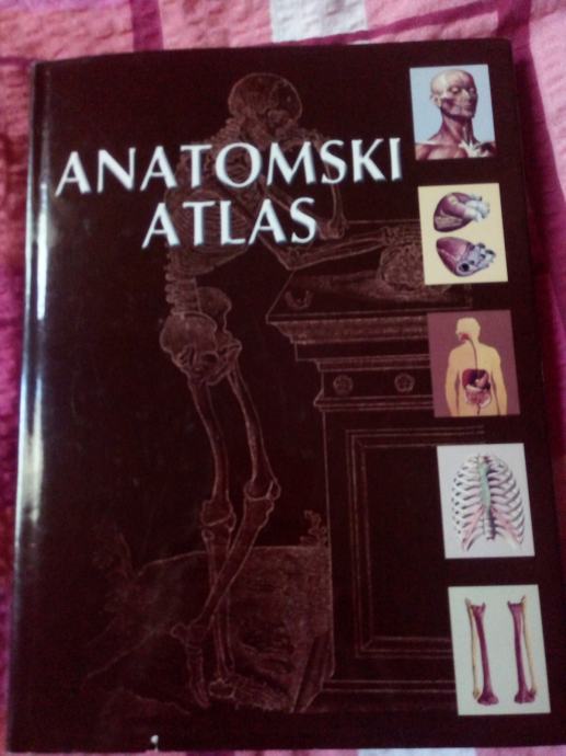 Anatomski atlas i Anatomija i fiziologija tijela (uđbenik-leksikon)