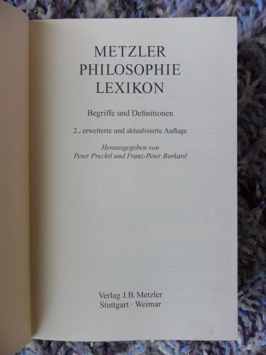 Metzler Philosophie Lexikon. Begriffe Und Definitionen