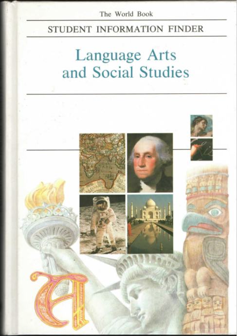 The World Book Student Information Finder: Language Arts and Social