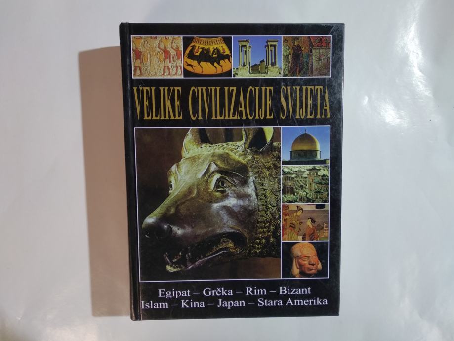 VELIKE CIVILIZACIJE SVIJETA