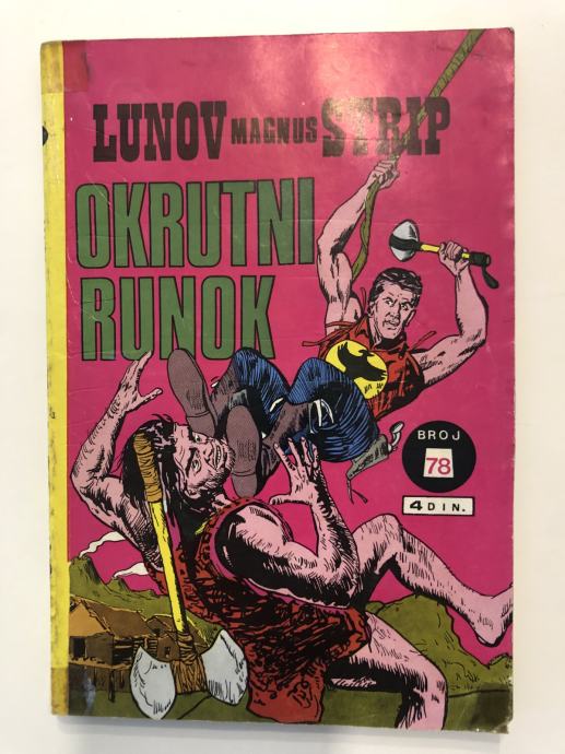 Zagor broj 78. OKRUTNI RUNOK