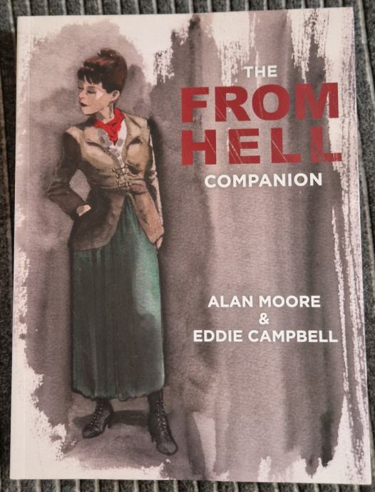 The From Hell Companion TPB (Alan Moore / Eddie Campbell)