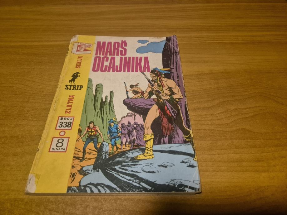 Zlatna serija 338,Zagor,Marš očajnika