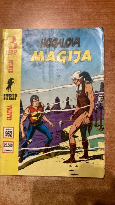 ZLATNA SERIJA ZAGOR BR.962:HOGALOVA MAGIJA