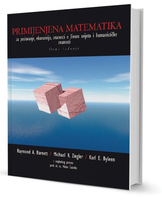 BARNETT, ZIEGLER,BYLEEN - PRIMIJENJENA MATEMATIKA