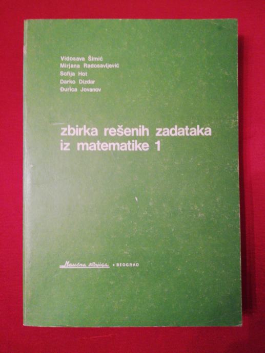 Zbirka rešenih zadataka iz matematike 1,  8eura