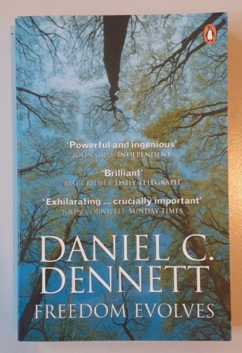 Daniel Dennett - Freedom Evolves