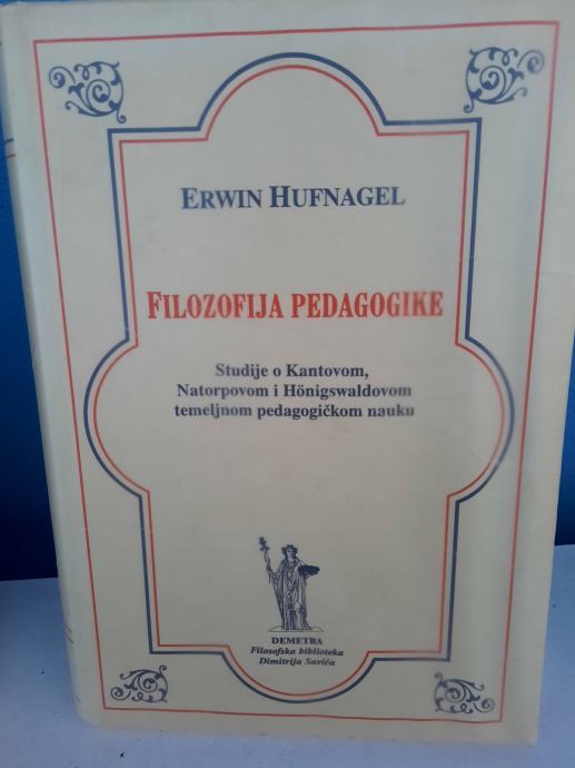 Erwin Hufnagel  FILOZOFIJA PEDAGOGIKE