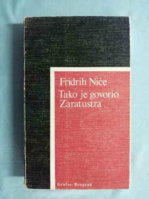 Friedrich Nietzsche – Tako je govorio Zaratustra (ZZ150)