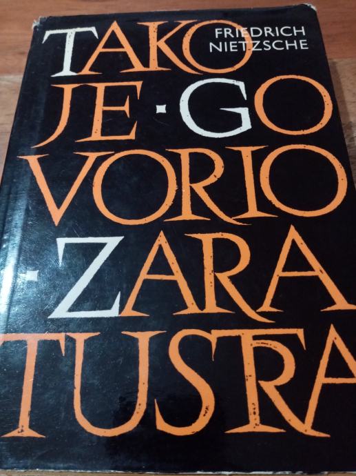 Friedrich Nietzsche, Tako je govorio Zaratustra