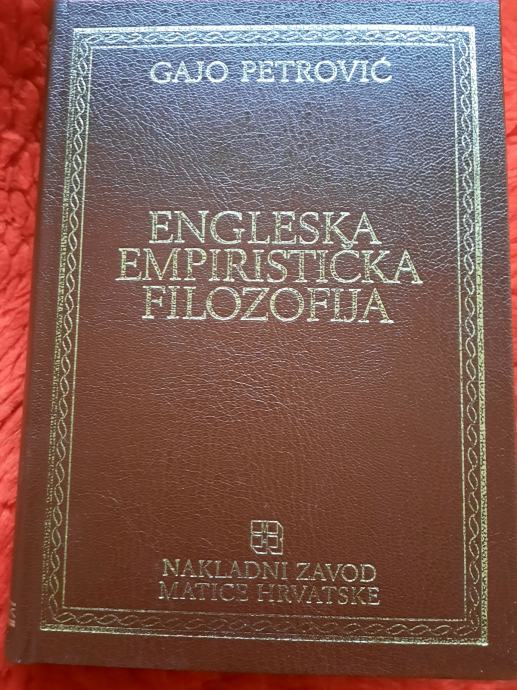 Gajo Petrović ENGLESKA EMPIRISTIČKA FILOZOFIJA