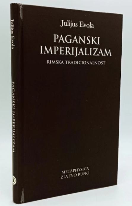 Julius Evola: Paganski imperijalizam