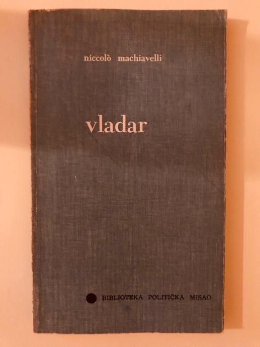 Niccolo Machiavelli : Vladar