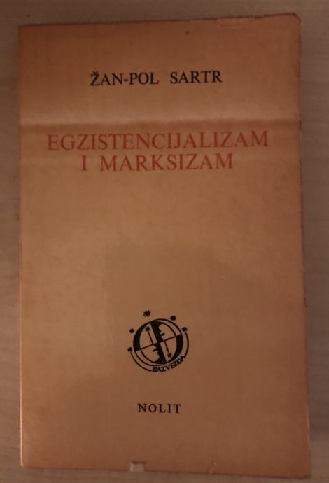 Sartr ( Sartre ),J.P : Egzistencijalizam i marksizam