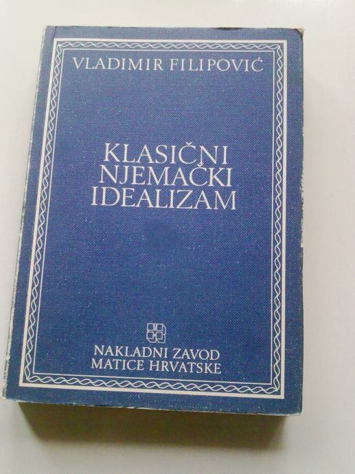 Vladimir Filipović - Klasični njemački idealizam