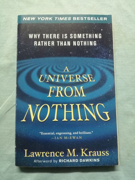 Lawrence M. Krauss – A Universe from Nothing
