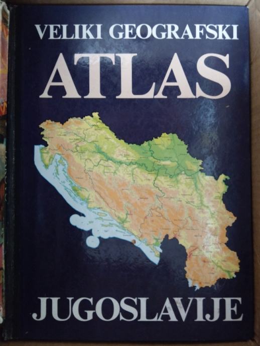 Bertić, Ivan - Veliki geografski atlas Jugoslavije