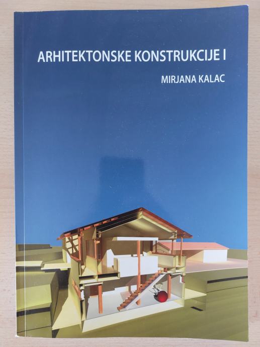 Arhitektonske konstrukcije 1