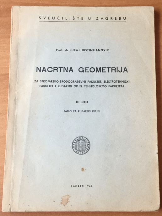 NACRTNA GEOMETRIJA  - III dio ( samo za rudarski odjel )