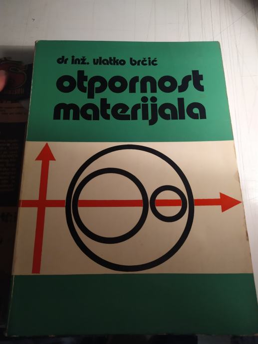 OTPORNOST MATERIJALA, BRČIĆ