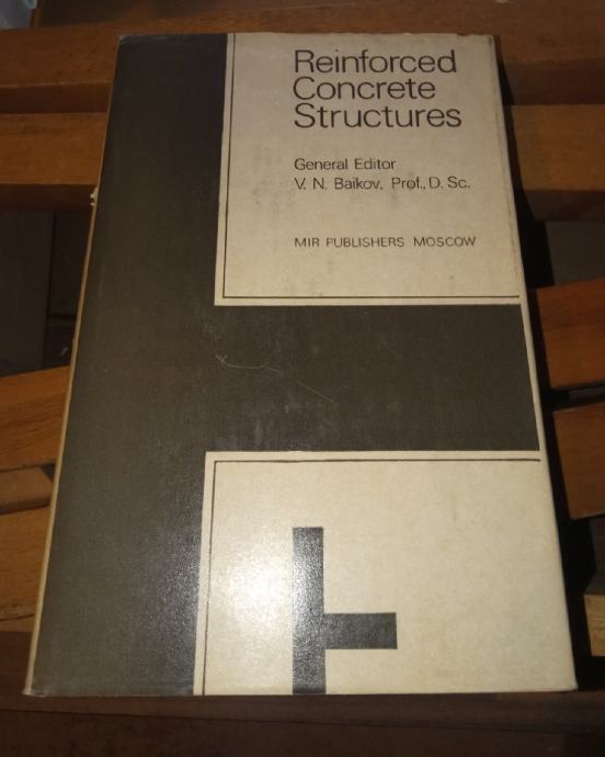 V.N. Baikov, Reinforced concrete structures: Specialization course