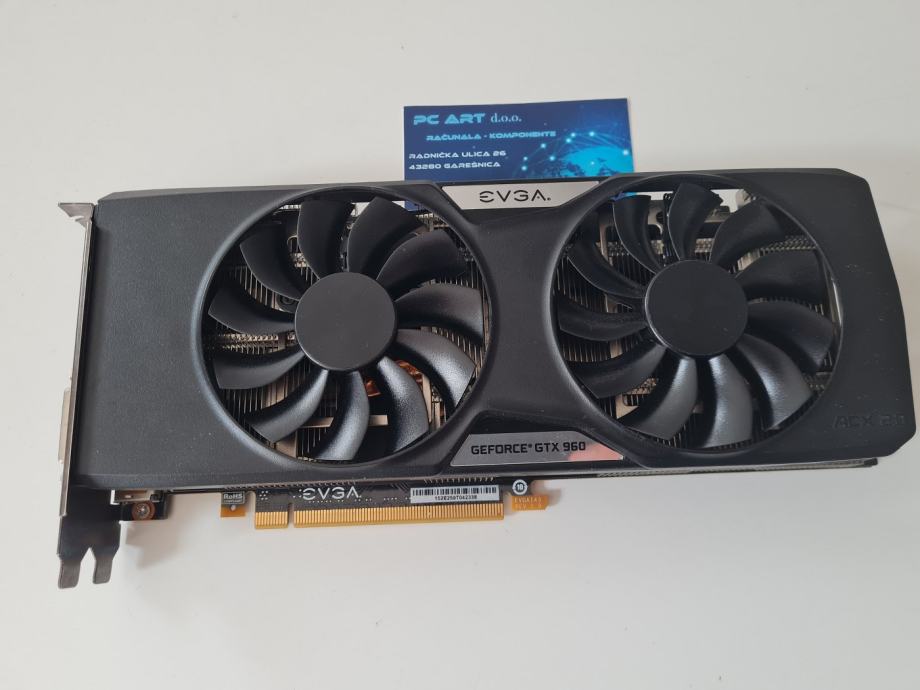 EVGA GeForce GTX 960 2GB, GDDR5, PCI-E, DVI, DP, HDMI - Račun / R1