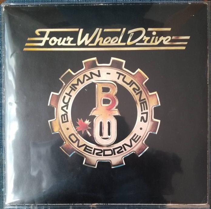 Bachman-Turner Overdrive - Four Wheel Drive