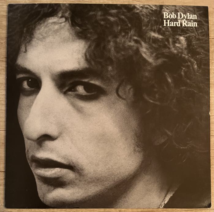 Bob Dylan – Hard Rain