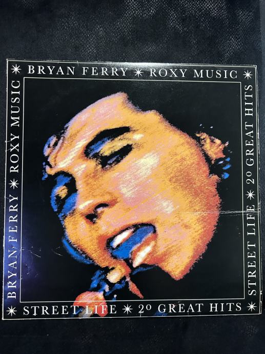 Bryan Ferry Roxy music - Street life 20 great hits