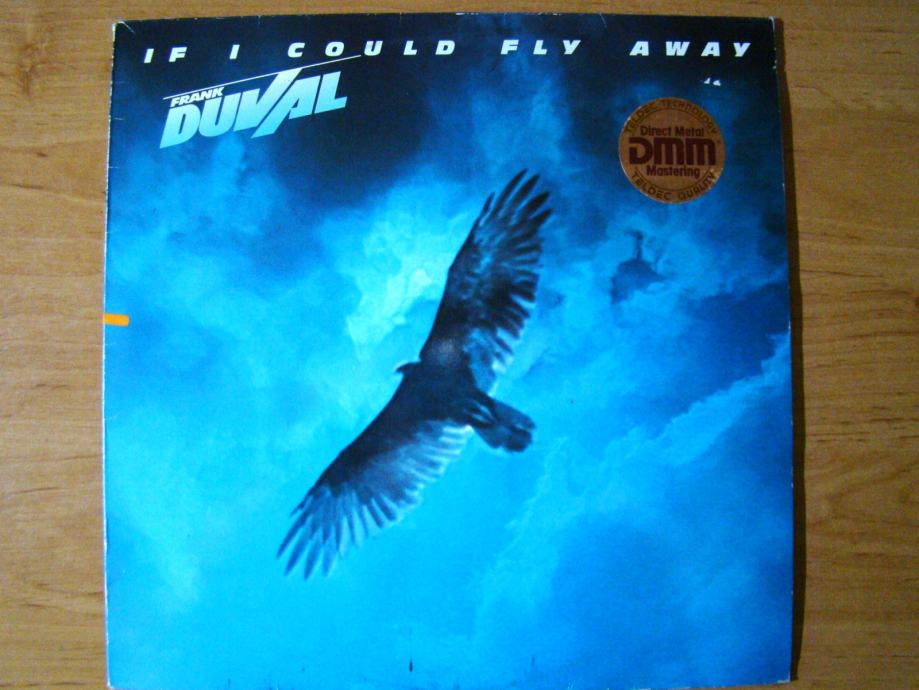 Frank Duval – If I Could Fly Away /  Electronic