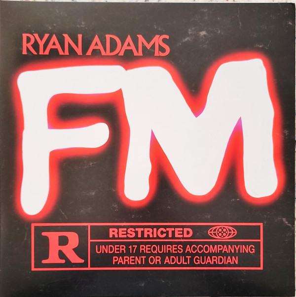 Ryan Adams – FM