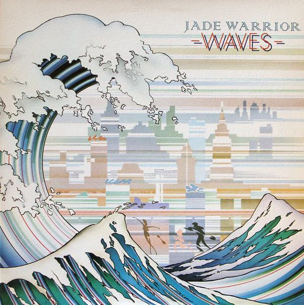 JADE WARRIOR - Waves