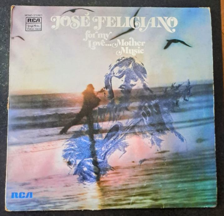 Jose Feliciano – For My Love...Mother Music LP